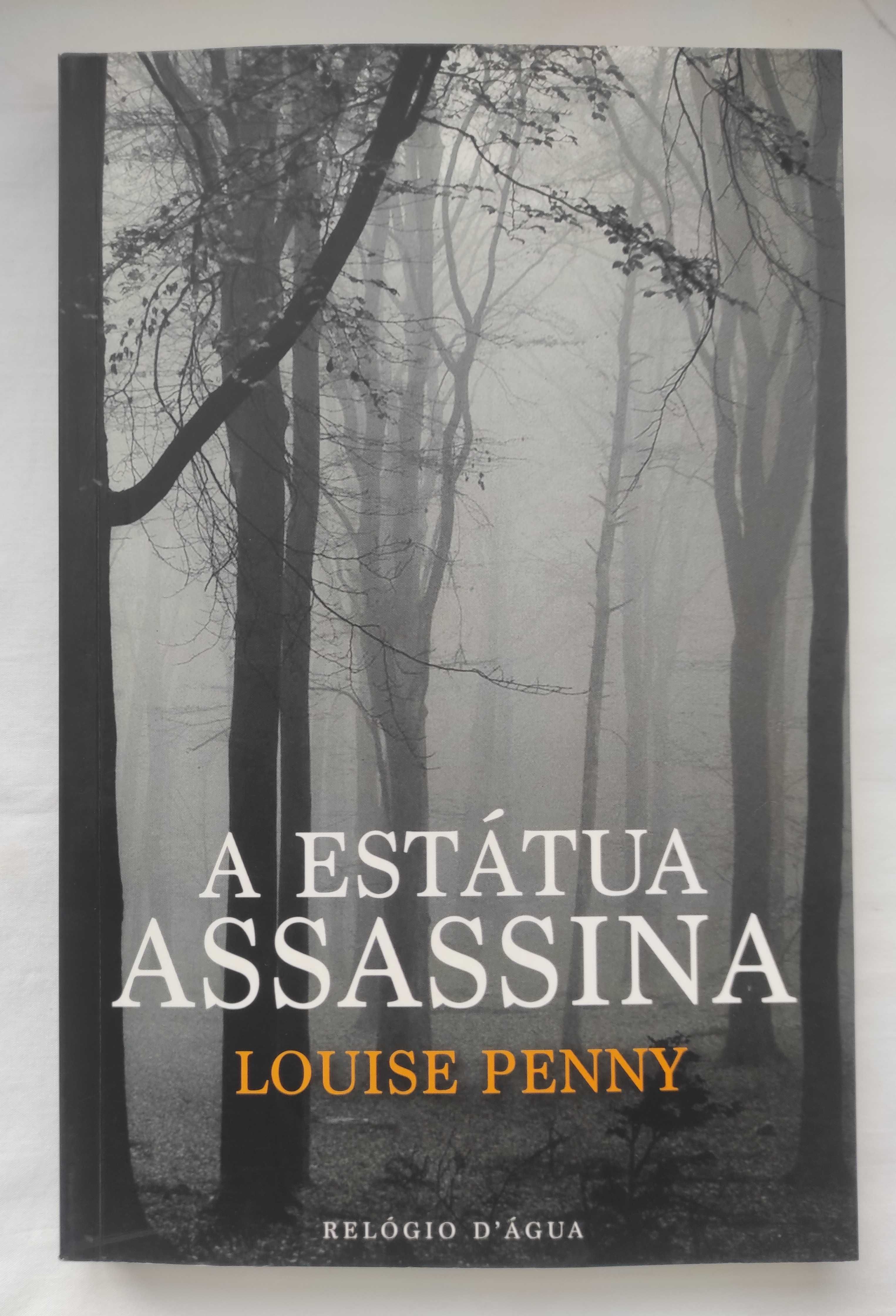 A estátua assassina: Louise Penny