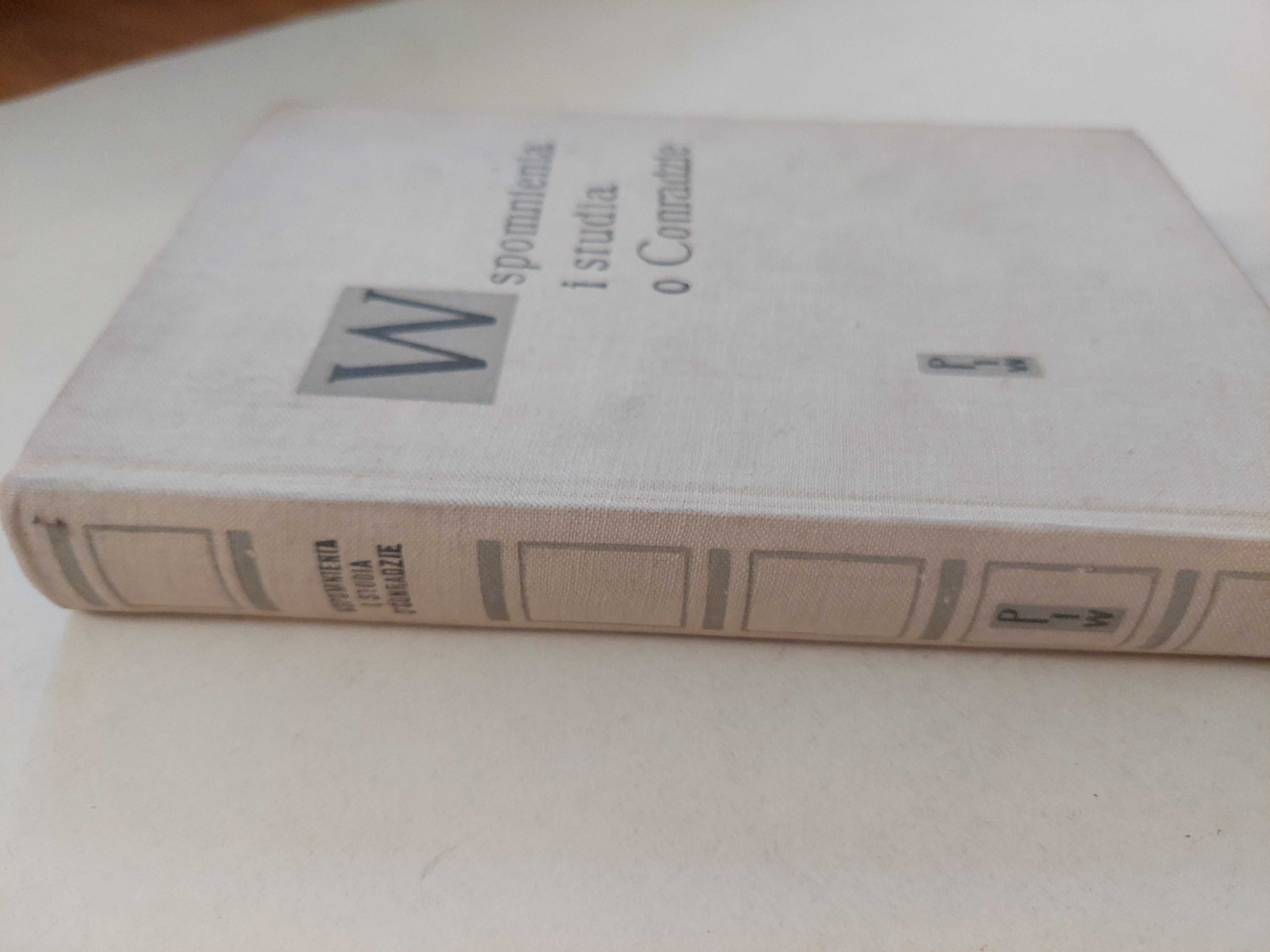 Wspomnienia i studia o Conradzie Praca zbiorowa