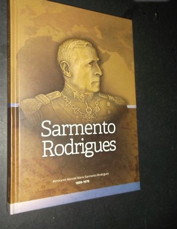 Sarmento Rodrigues;Comissão Cultural da Marinha,1ª Edição,2015,