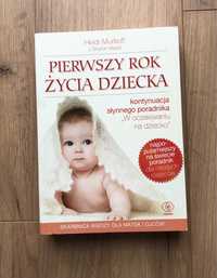 Książka: Pierwszy rok życia dziecka, Heidi Murkoff