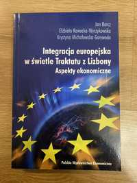 Integracja europejska w świetle Traktatu z Lizbony aspekty ekonomiczne