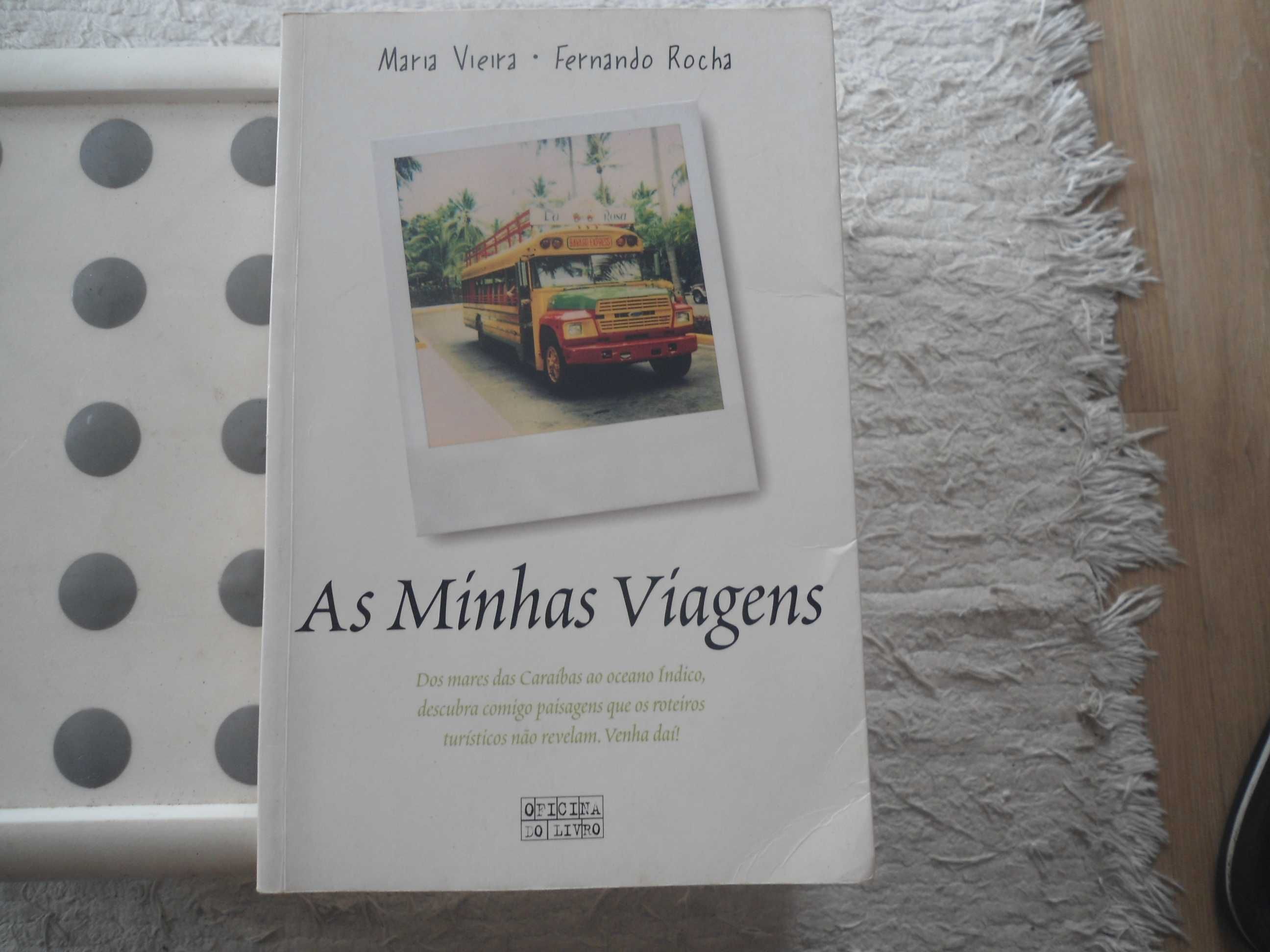 As Minhas Viagens de Maria vieira e Fernando Rocha
