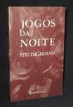 Livro Jogos da noite Stig Dagerman Antígona