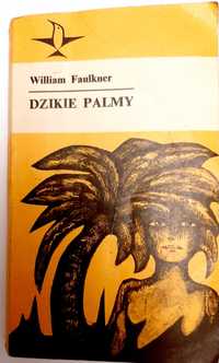 William Faulkner,  Dzikie palmy