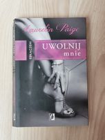 Książka romans pt. Uwolnij mnie Laurelin Paige autorka Uwikłanych seri