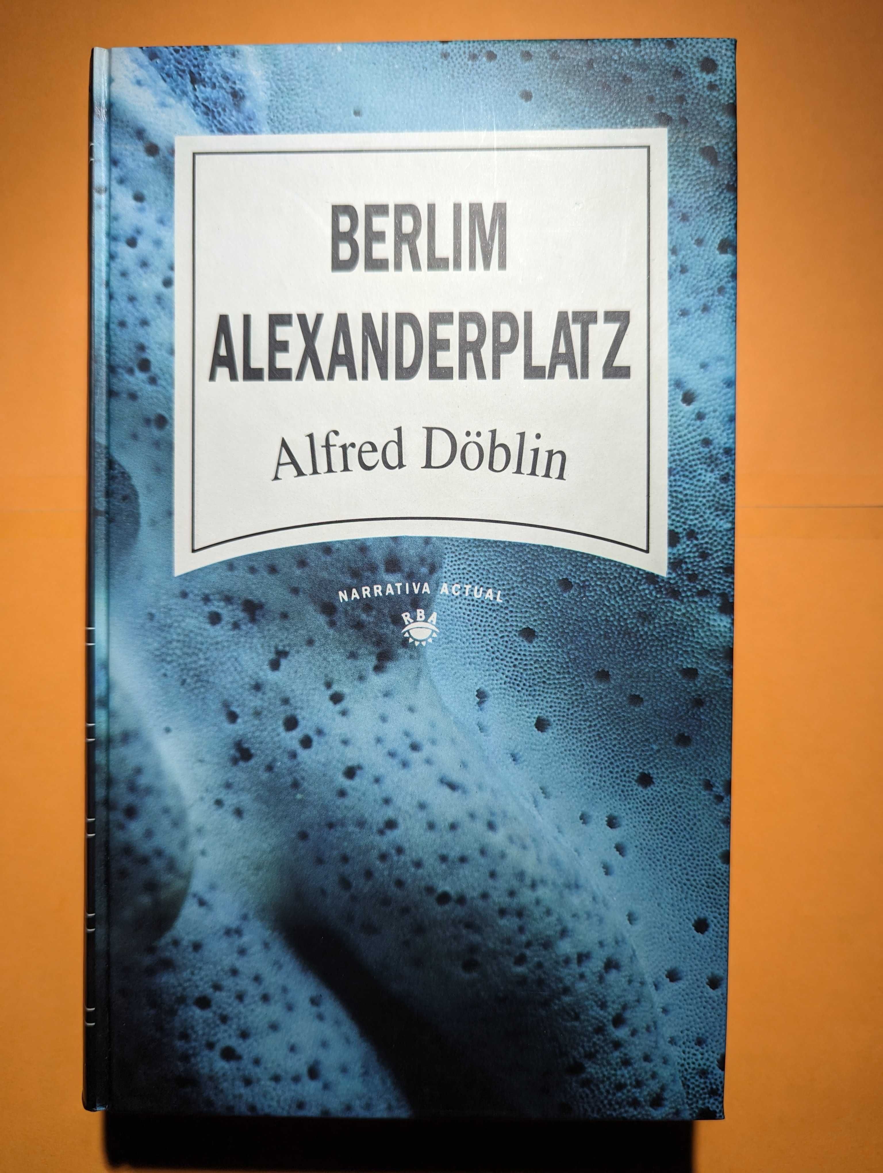 Berlim Alexanderplatz - Alfred Doblin