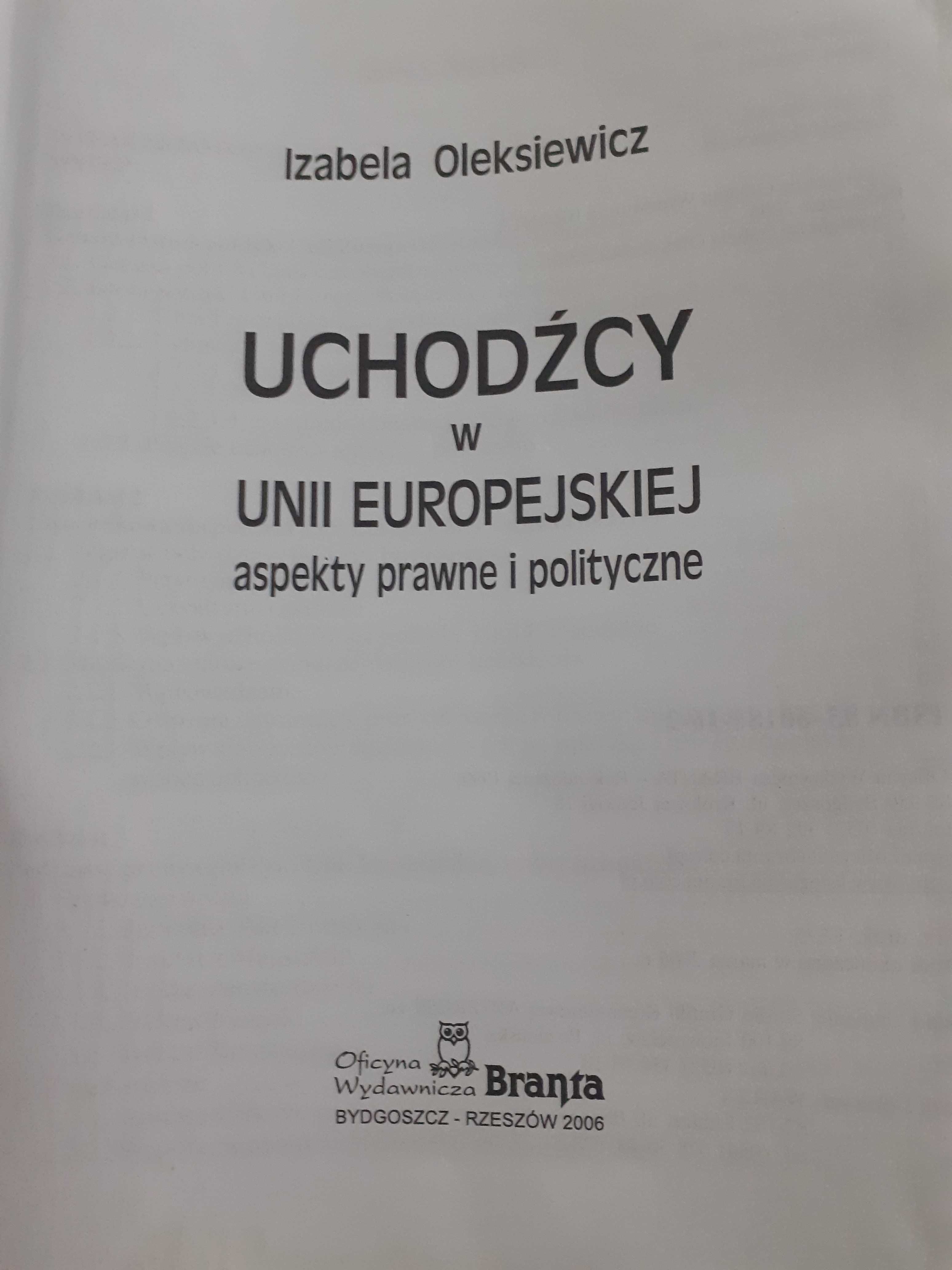 Książka, Uchodźcy w Unii Europejskiej, Izabela Oleksiewicz