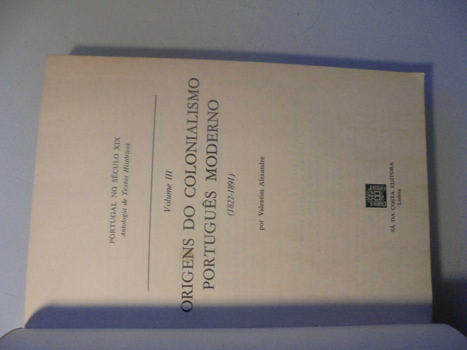Alexandre (Valentim);Origens do Colonialismo Português Moderno
