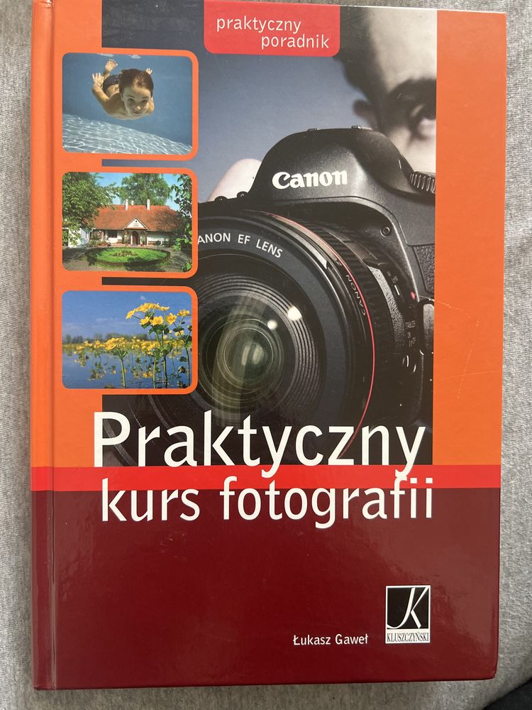 Praktyczny kurs fotograficzny
