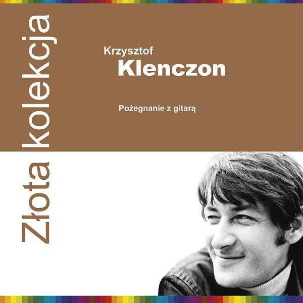 KRZYSZTOF KLENCZON - Pożegnanie Z Gitarą - LP