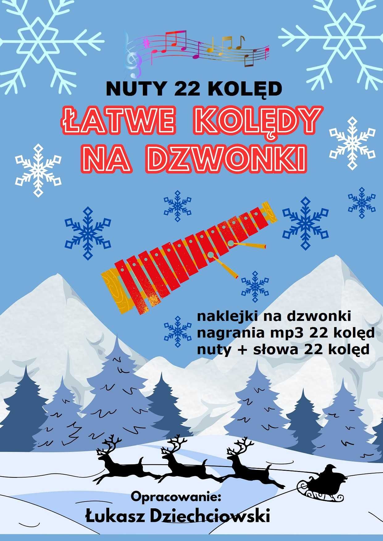 Łatwe kolędy na dzwonki - nuty 23 kolęd, słowa, naklejki, mp3, nowe