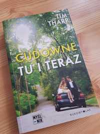 Tim Tharp "Cudowne tu i teraz"