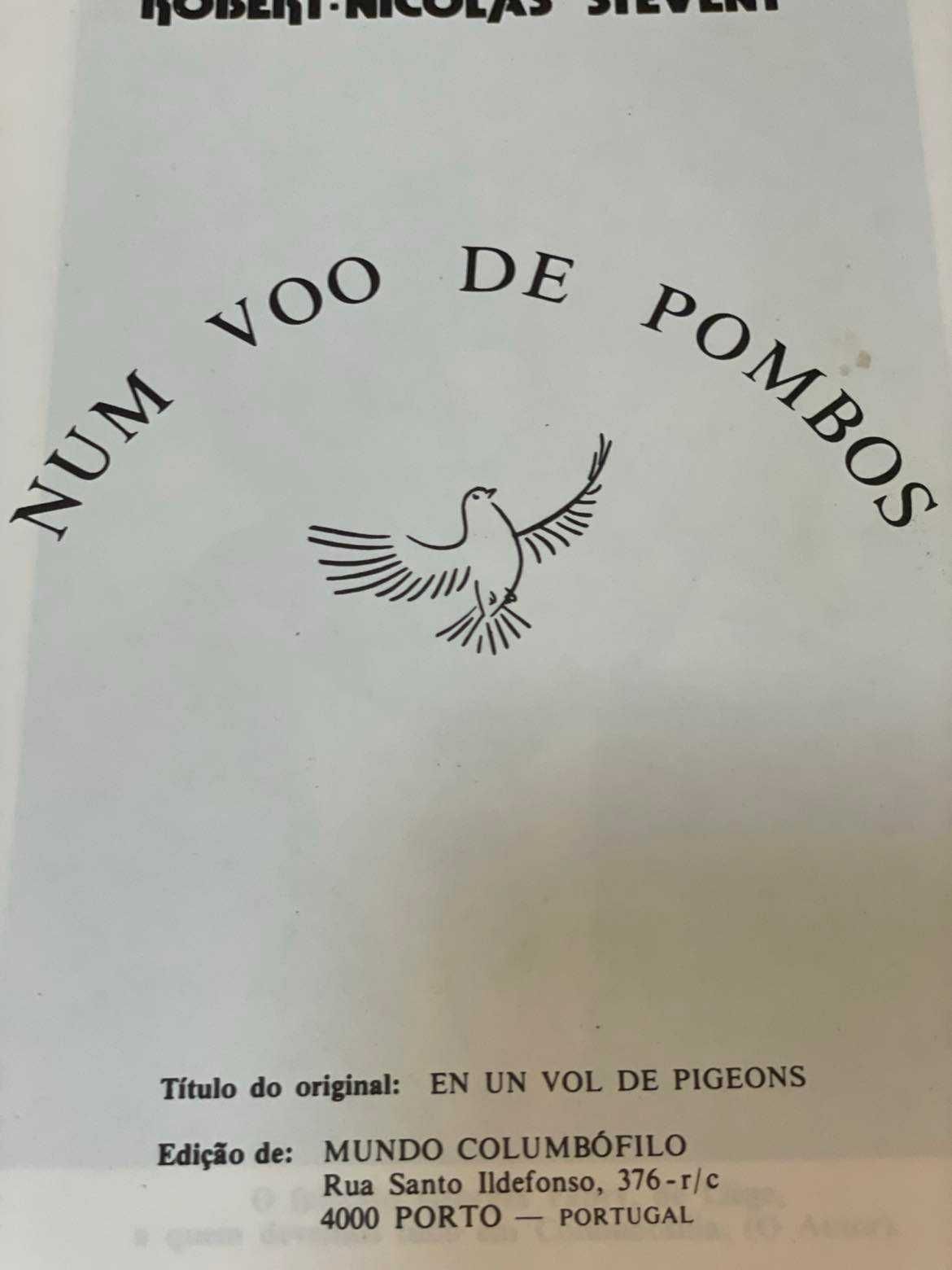 Livro de Columbofília "Num voo de pombos"  RESERVADO