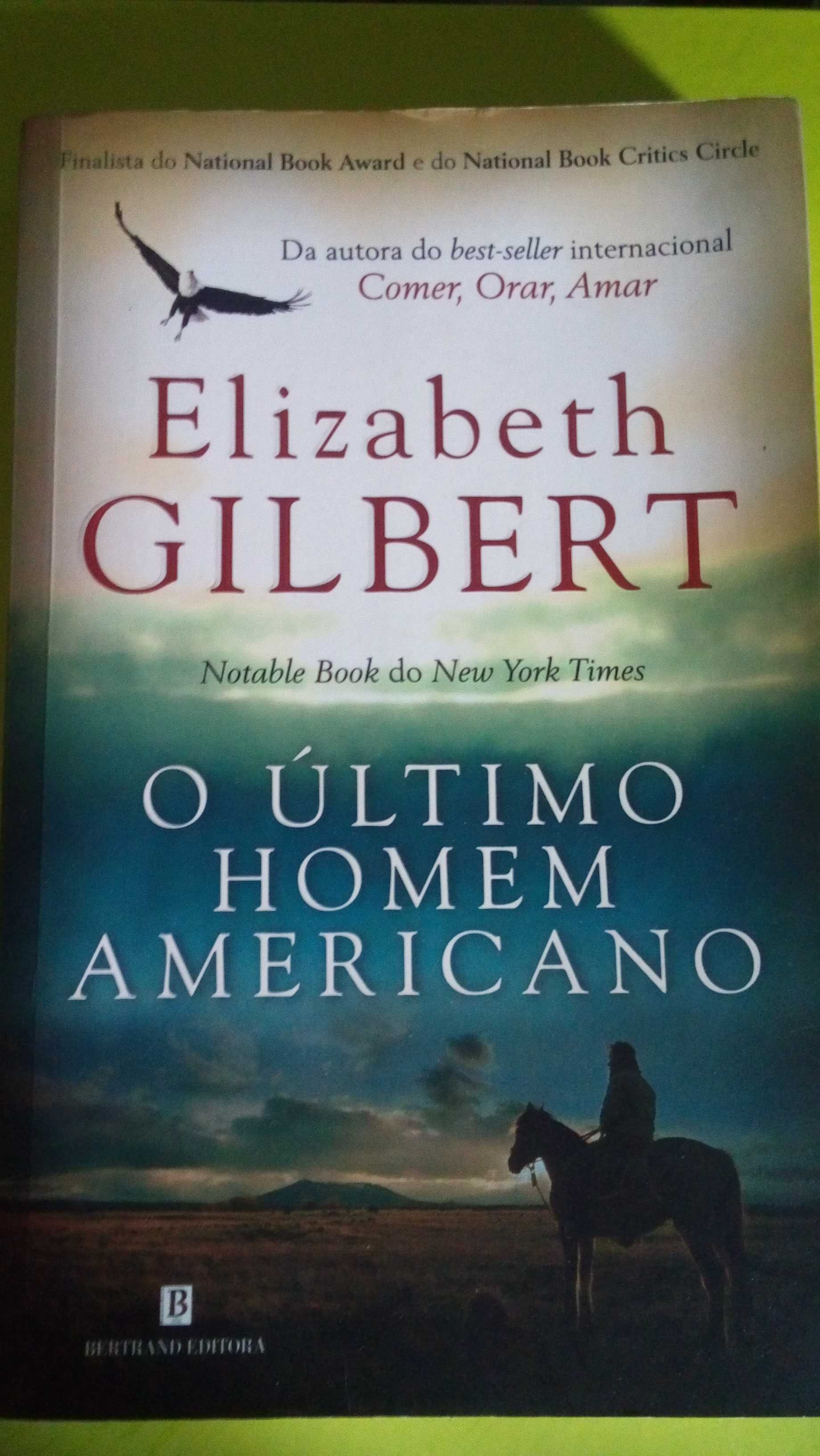 Livro O Último Homem Americano de Elizabeth Gilbert - Com Portes