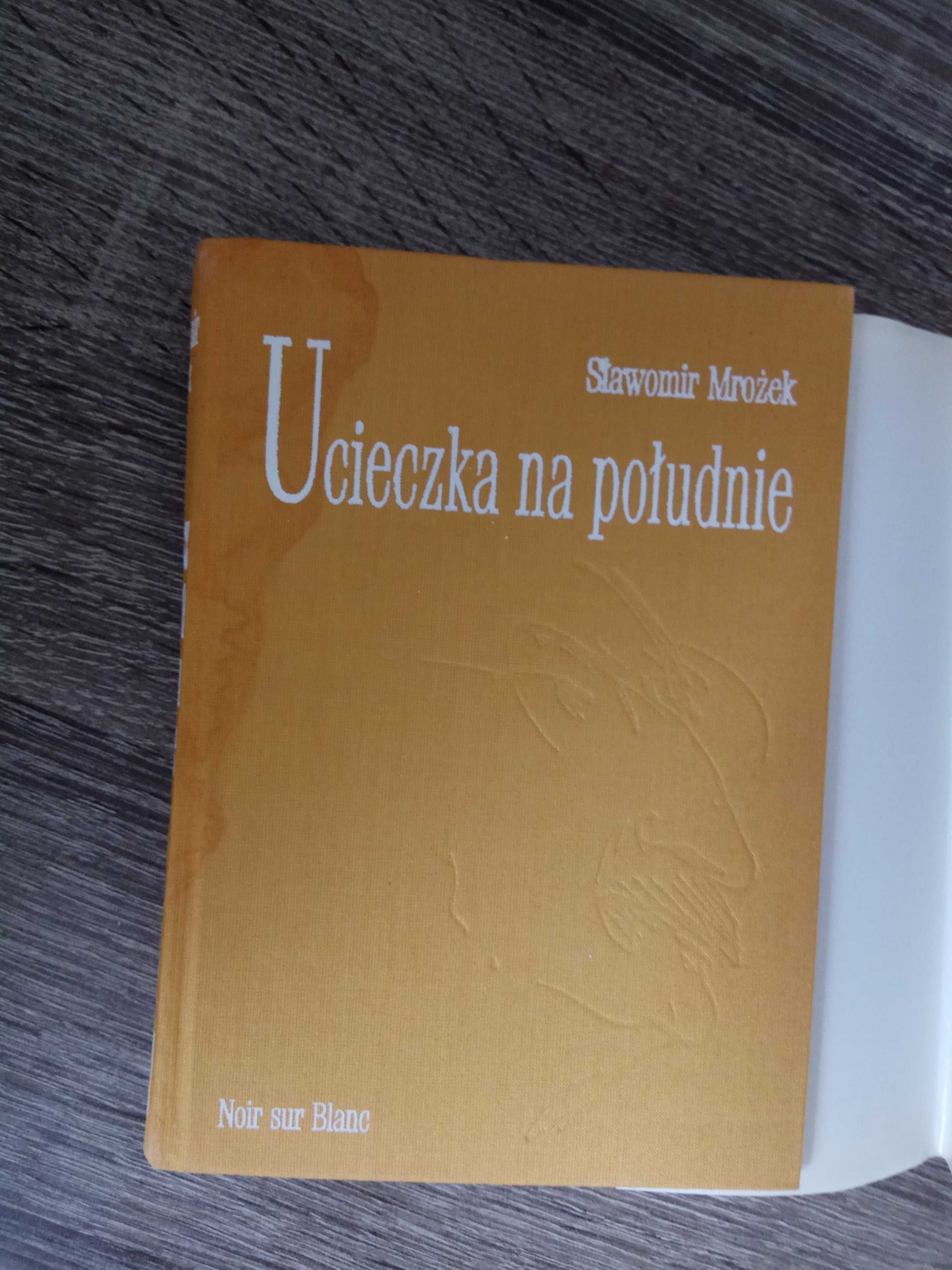 Ucieczka na południe Sławomir Mrożek