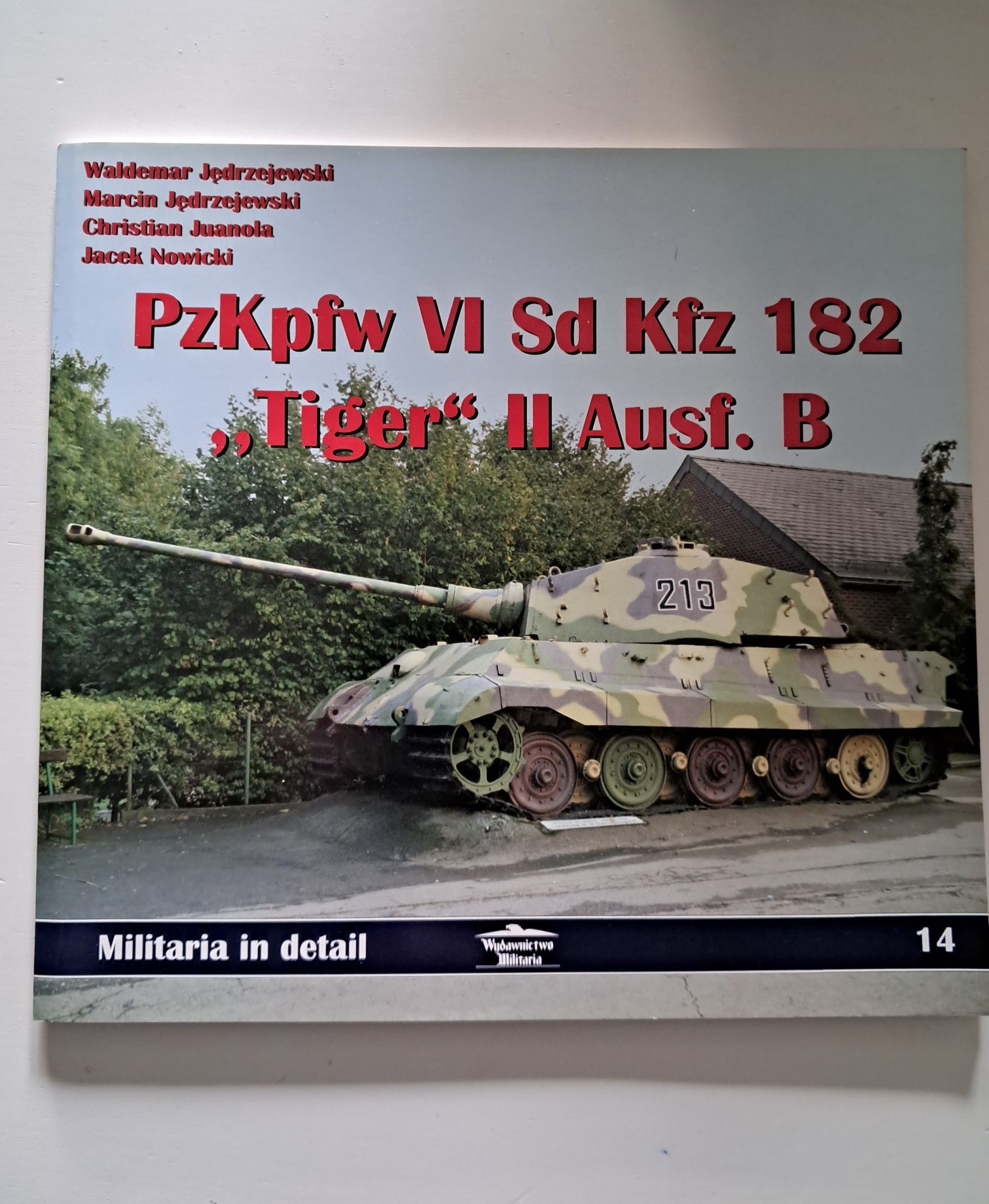 Militaria in detail: PzKpfw VI SD Kfz 182 "Tiger" II Ausf.B,  2005r.