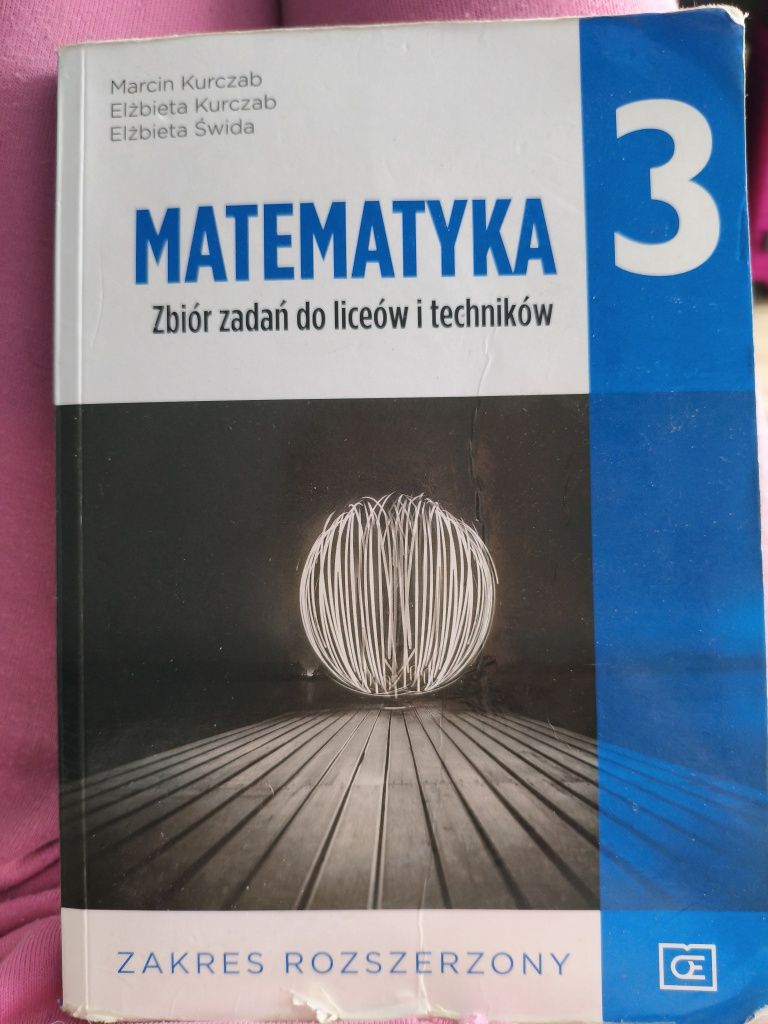 Matematyka 3 Zbiór zadań do liceów i techników