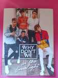 Why Don't We- In the limelight