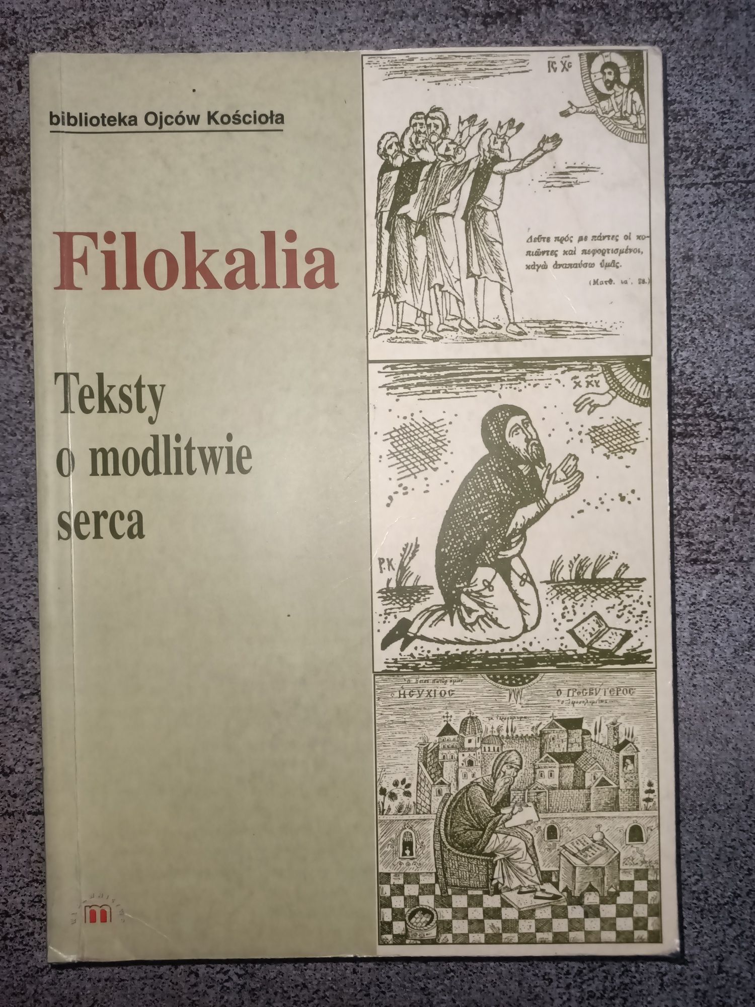 Filokalia Teksty o modlitwie serca