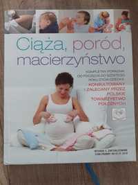 Ciąża, poród, macierzyństwo