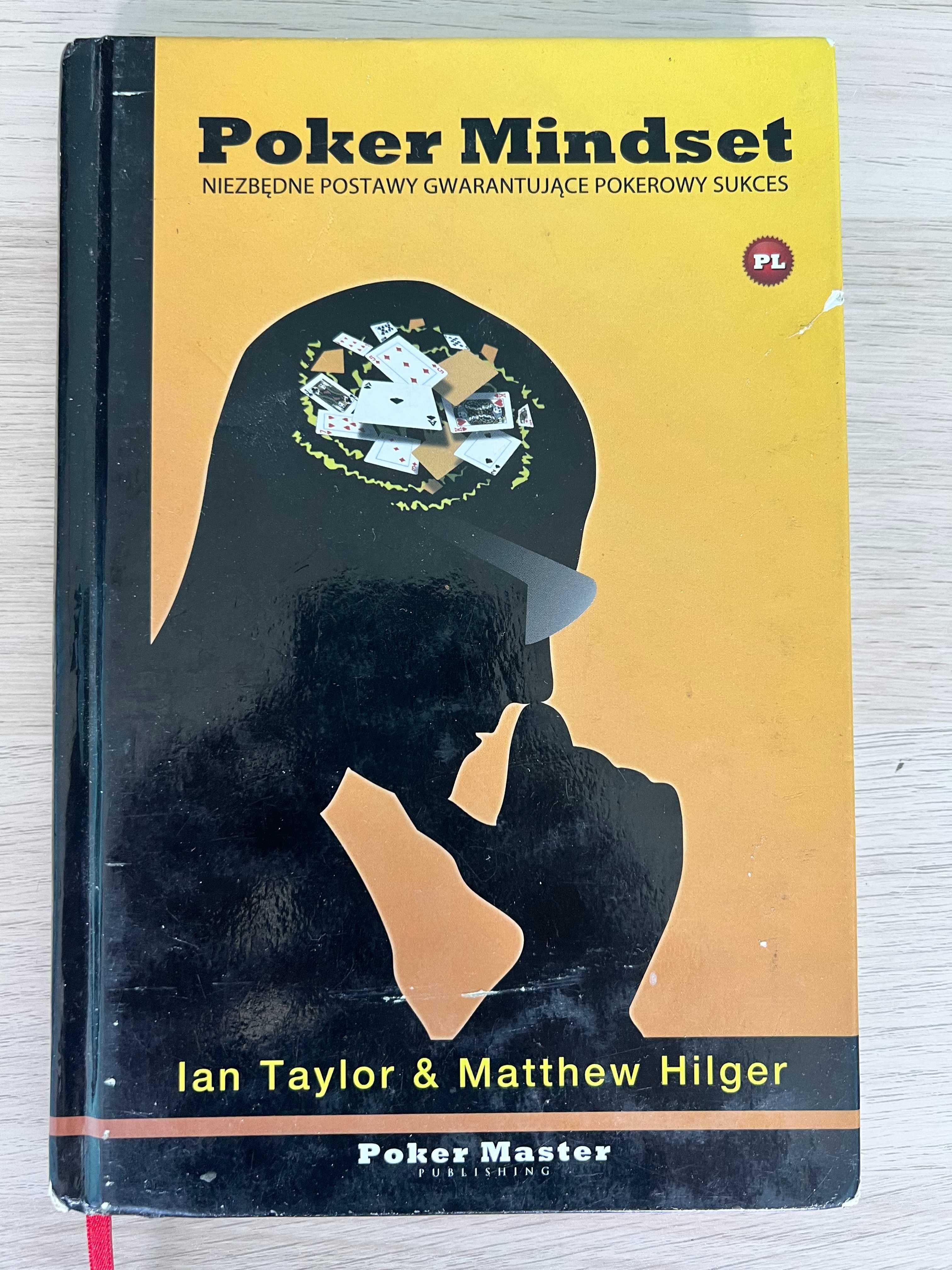 (PL) Poker Mindset (I. Taylor & M. Hilger)