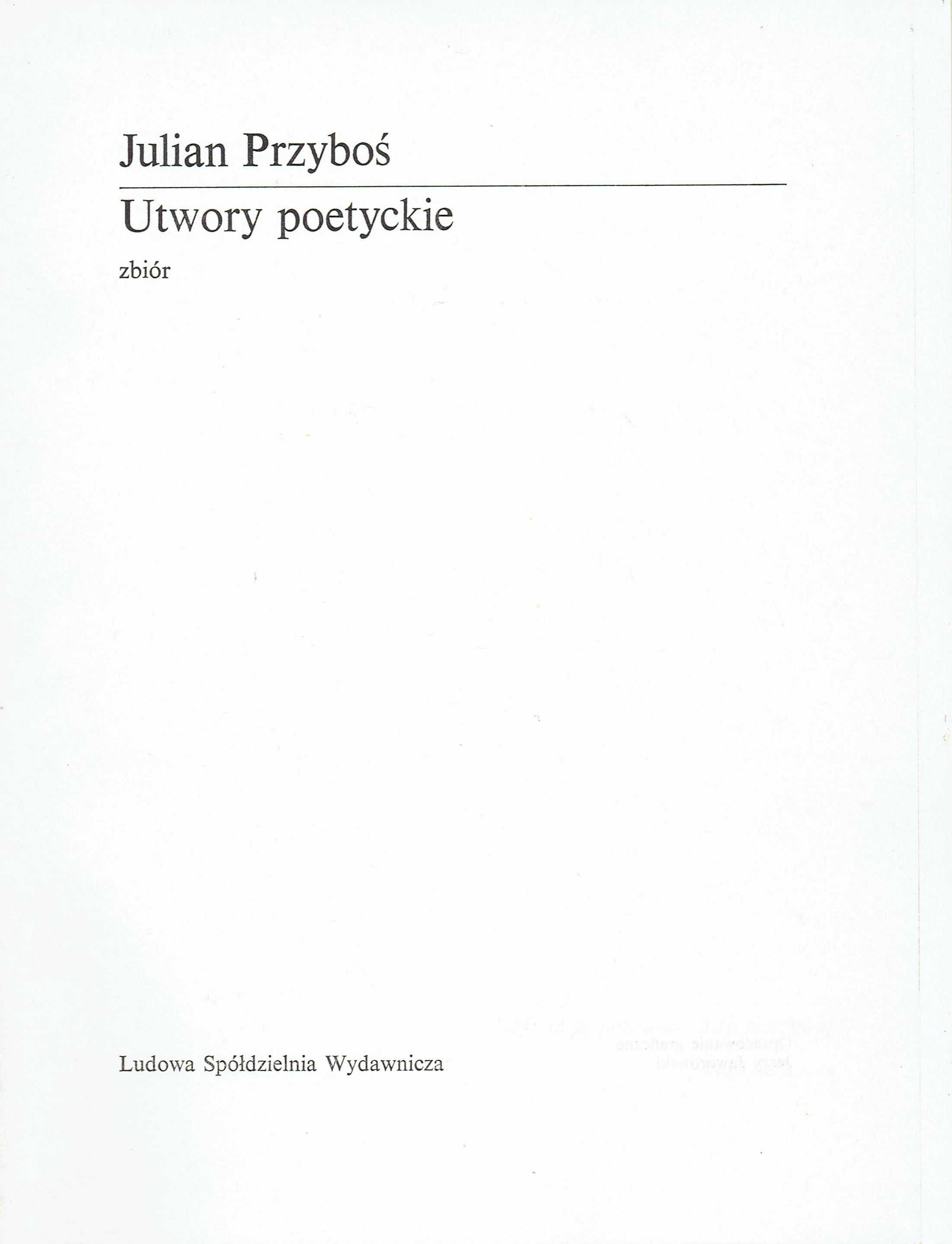 Utwory poetyckie Julian Przyboś