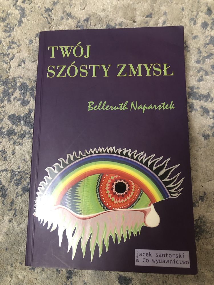 Twój szósty zmysł Belleruth Naparstek