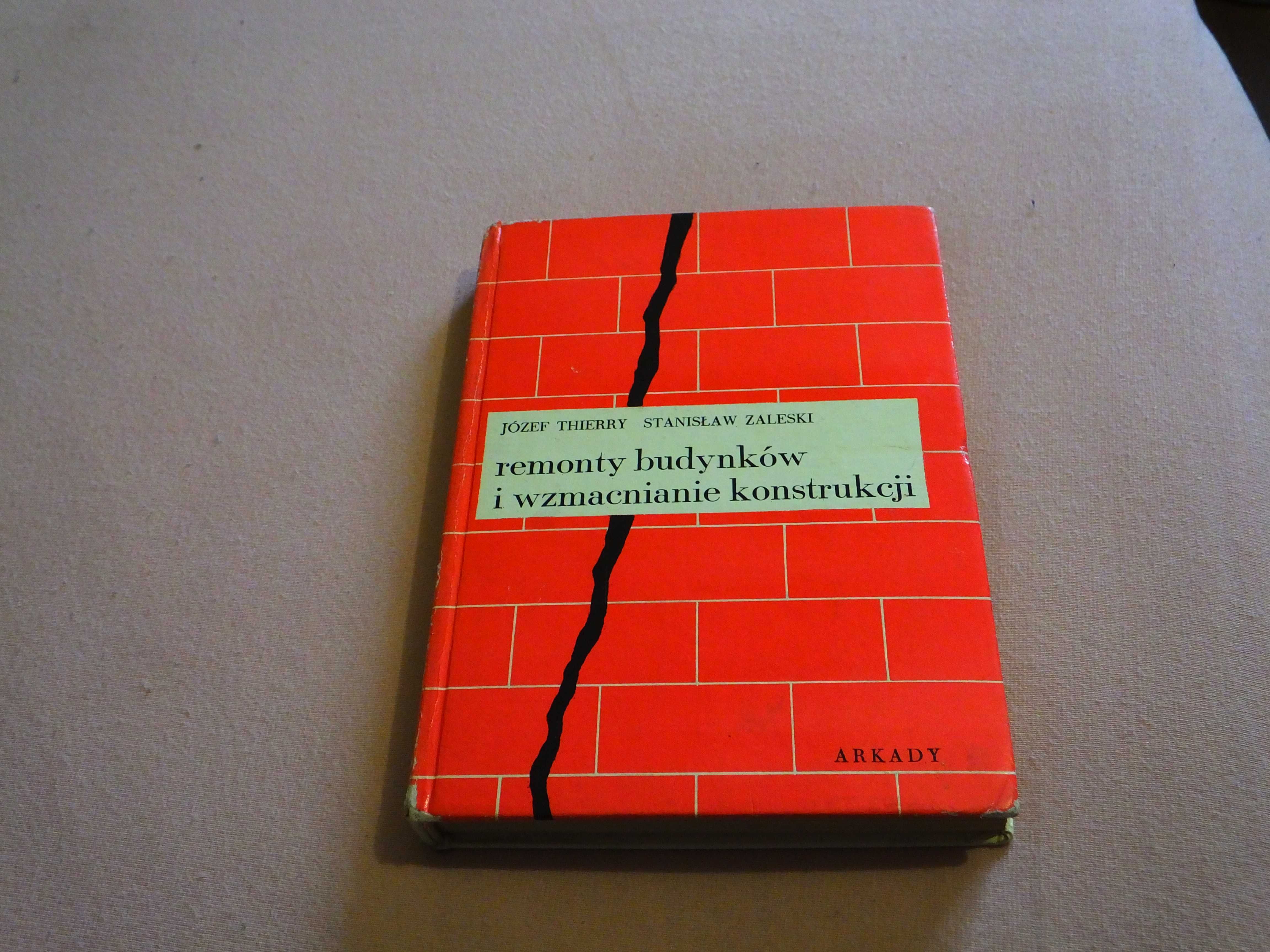 Książka "Remonty budynków i wzmacnianie konstrukcji"