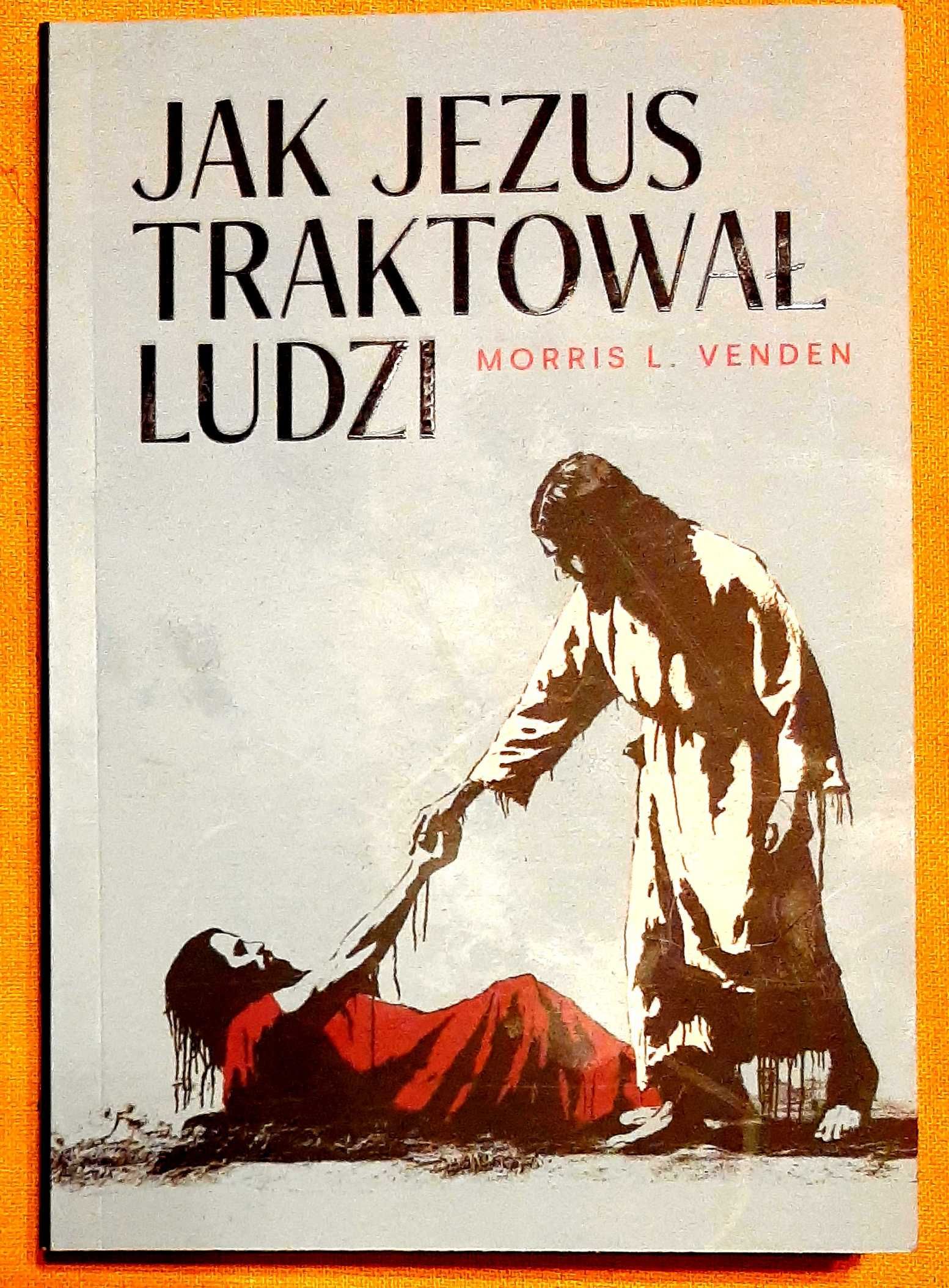 Morris L. Venden, Jak Jezus traktował ludzi