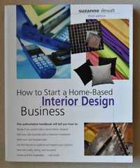 How to Start a Home-Based Interior Design Business - Suzanne Dewalt