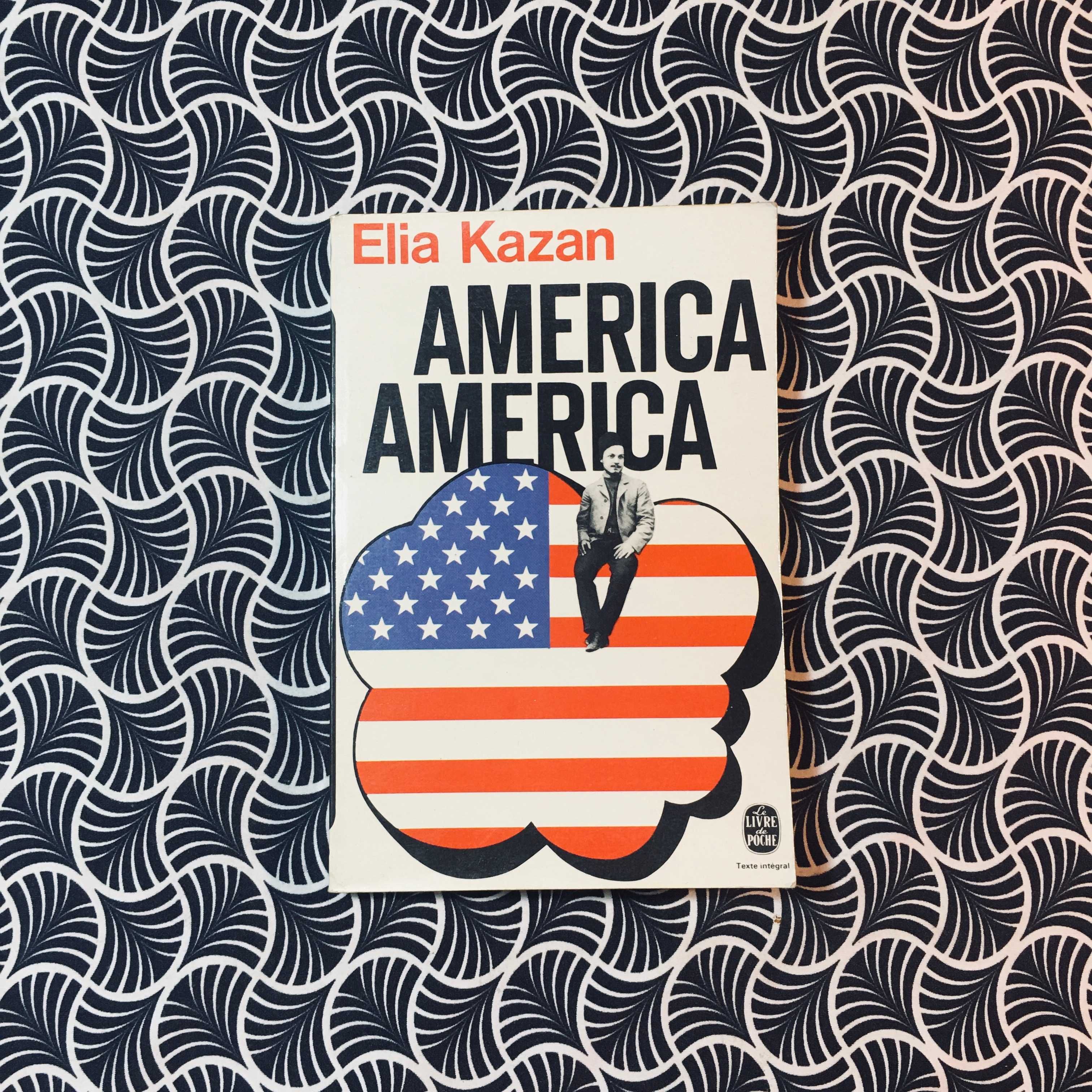 America America - Elia Kazan