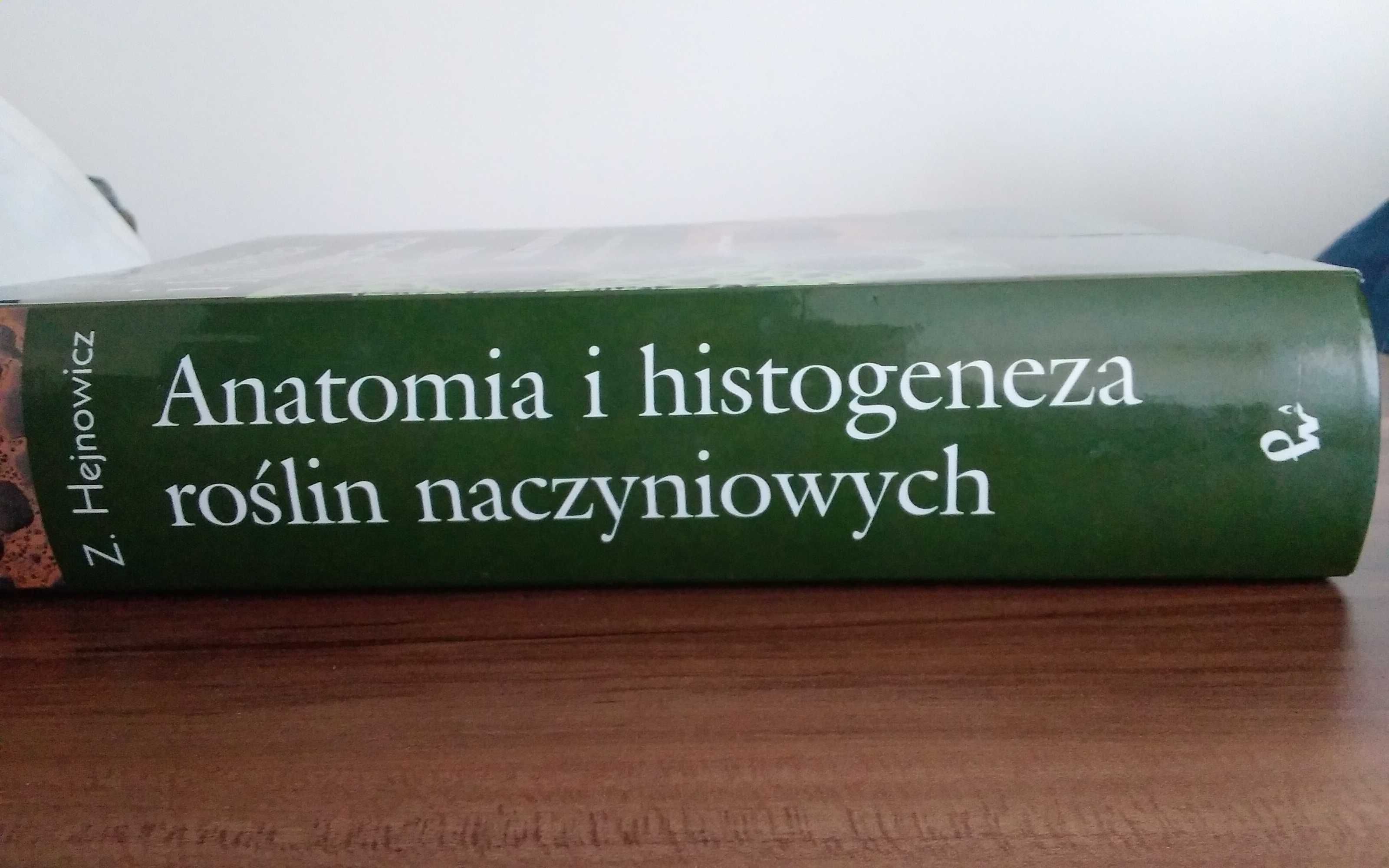 Anatomia i histogeneza roślin naczyniowych Hejnowicz