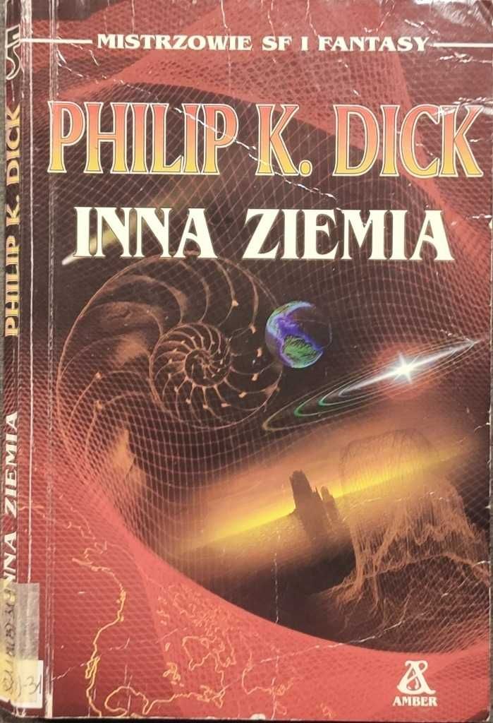 Inna ziemia - Philip K. Dick