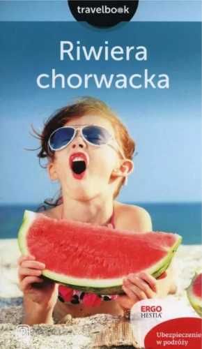 Travelbook - Riwiera chorwacka - Katarzyna Byrtek