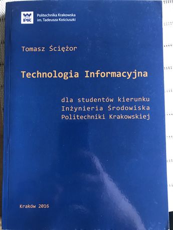 Technologia informacyjna Tomasz Ściężor