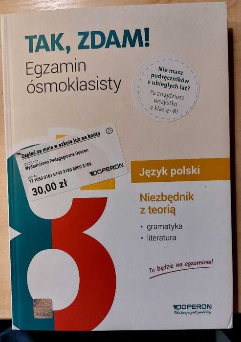 Tak, zdam! Egzamin ósmoklasisty. Niezbędnik z teorią