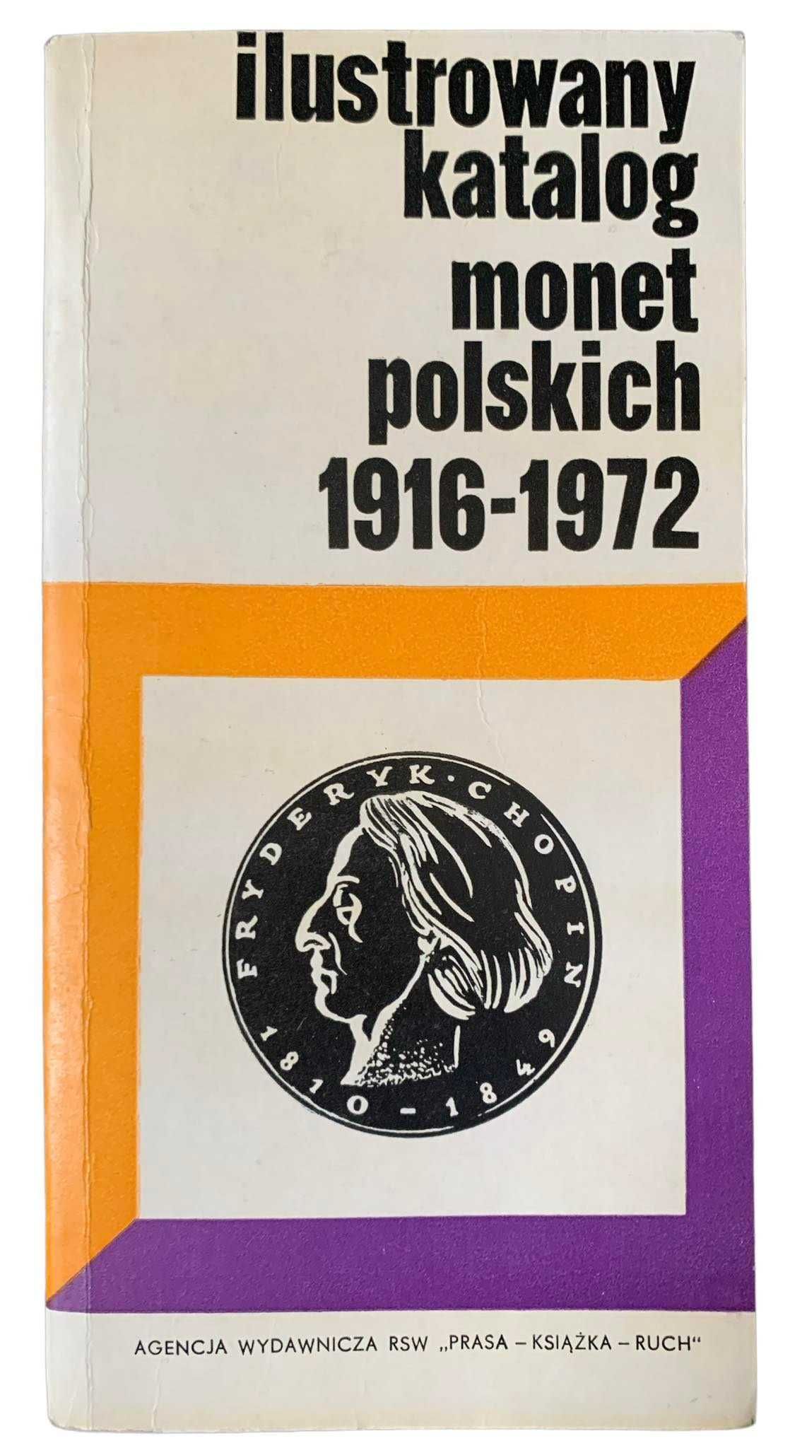 Ilustrowany Katalog Monet Polskich 1916 - 1972
