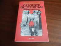 "Calouste Gulbenkian - Uma Reconstituição" de Francisco Corrêa Guedes