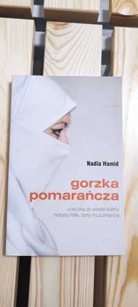 Nadia Hamid " Gorzka Pomarańcza "