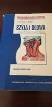 Szyja i głowa . Anatomia prawidłowa człowieka A. Skawiny