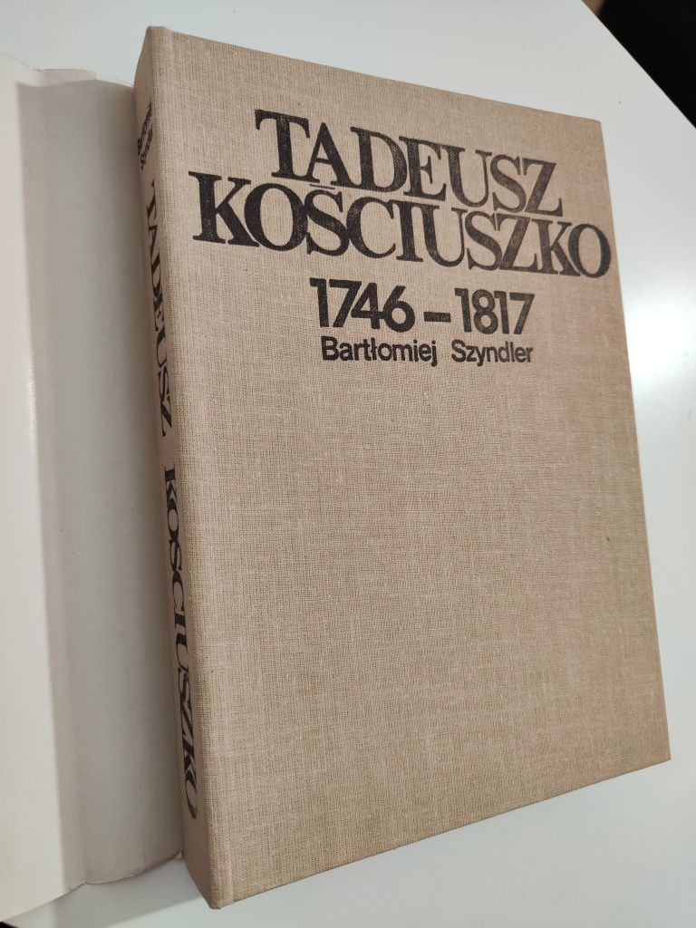 Tadeusz Kościuszko 1746/1817 - Bartłomiej Szyndler
