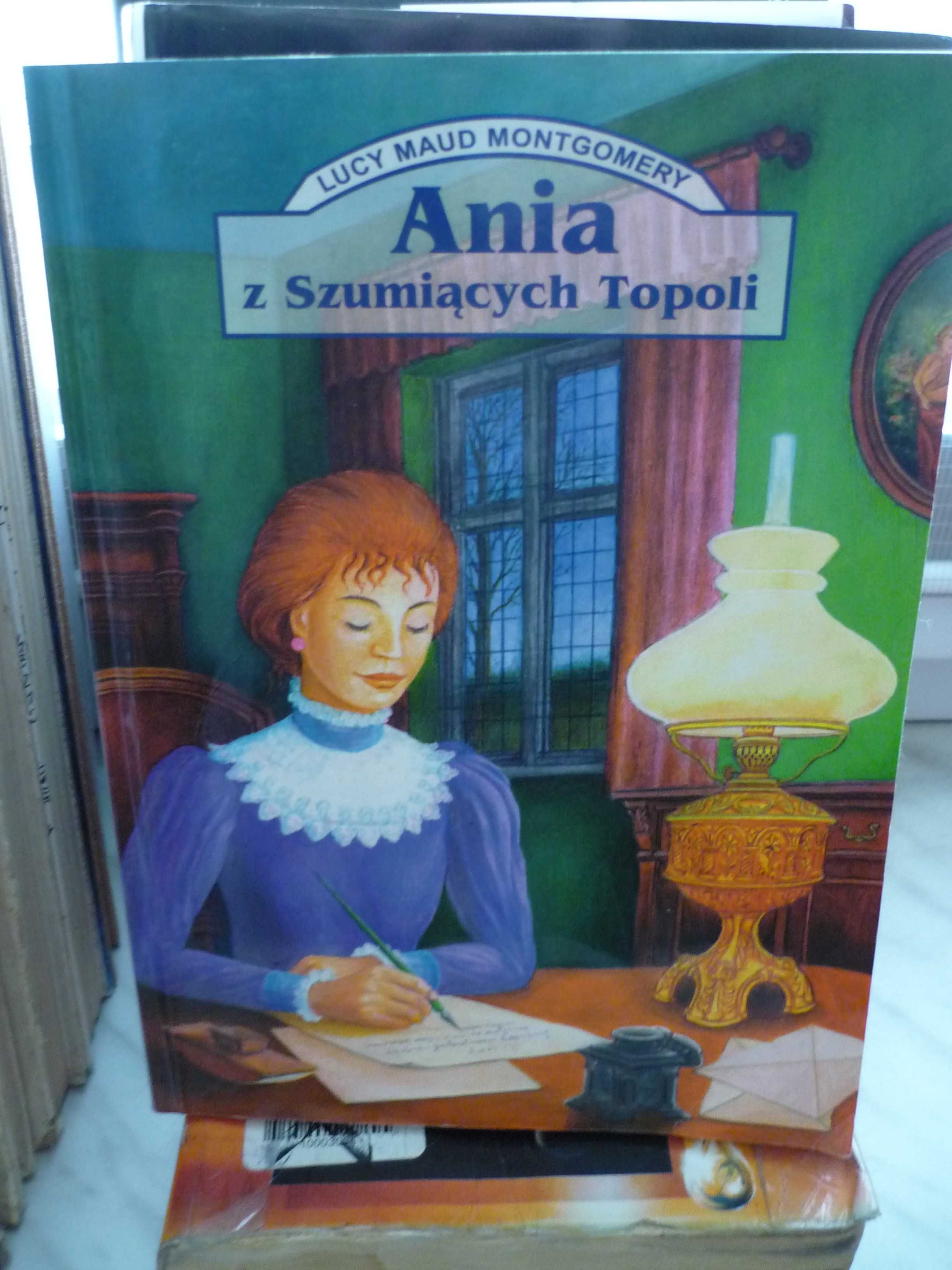 Ania z Szumiących Topoli , Lucy Maud Montgomery.