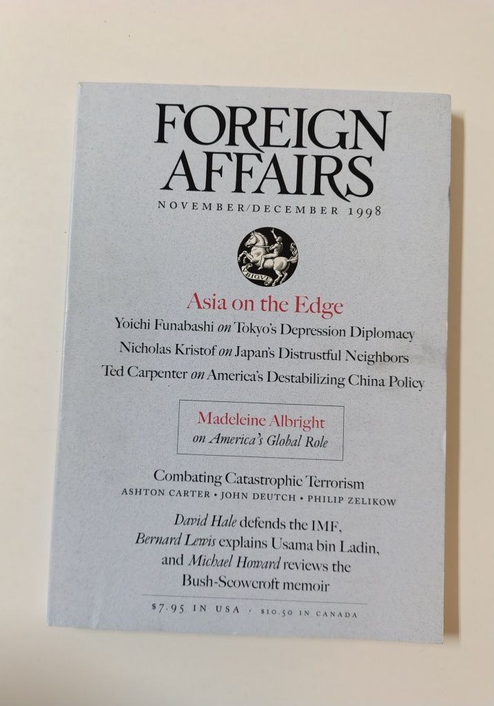 Foreign Affairs magazine

November / December 1997
