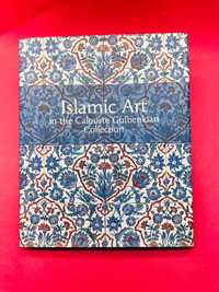 Islamic Art in the Calouste Gulbenkian Collection