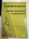Laboratorium fizyki, biofizyki i agrofizyki