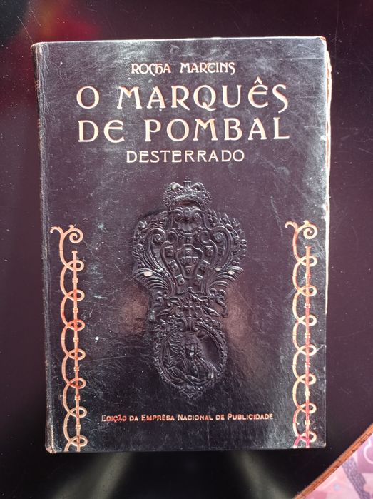 Livro - "O Marquês de Pombal Desterrado" de Rocha Martins
