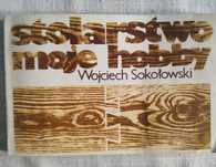 Stolarstwo moje hobby - Wojciech Sokołowski