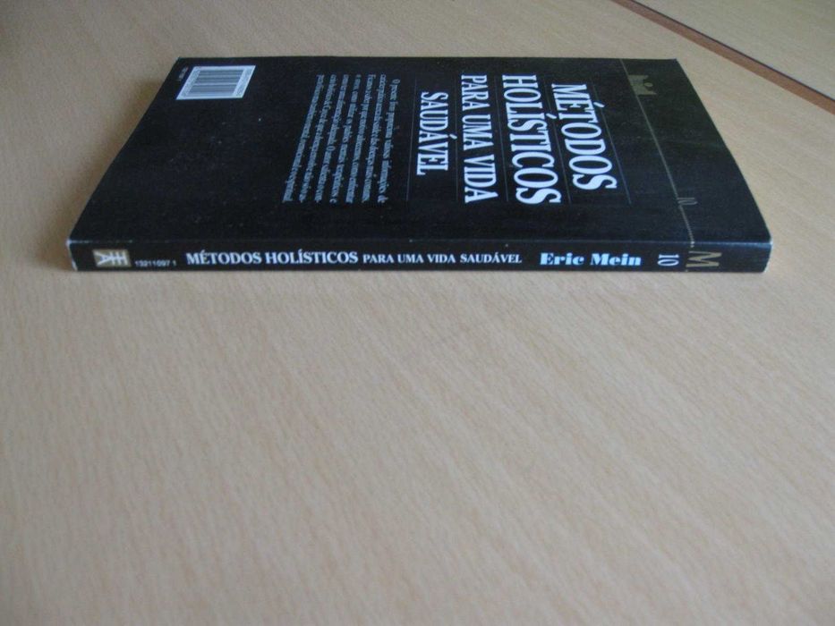 Métodos Holísticos para uma vida saudável
de Eric Mein