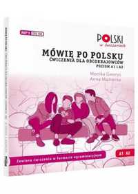 Mówię po polsku Ai A2 Ćwiczenia dla obcokrajowców - Monika Gworys, An