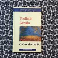 O Cavalo de Sol - Teolinda Gersão